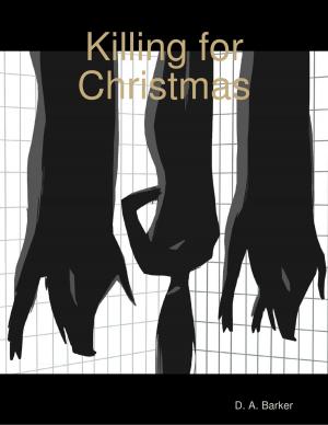 Cover of the book Killing for Christmas by James Triplett