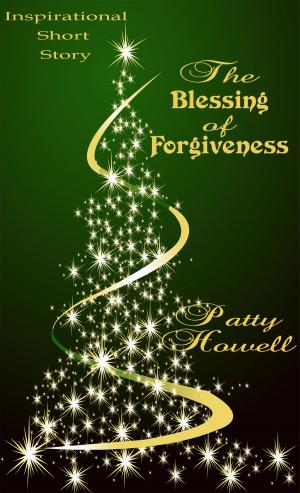Book cover of The Blessing of Forgiveness