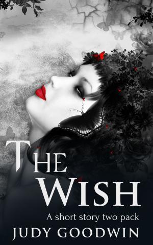 Cover of the book The Wish: A Paranormal Short Story Two Pack by Trudy Judd