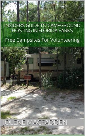 Cover of the book Insider's Guide to Campground Hosting in Florida Parks by Philippe Gilbert