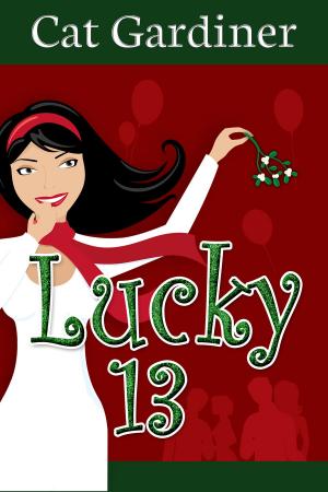 Cover of the book Lucky 13 by Heather Hildenbrand