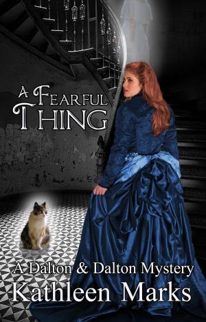 Cover of the book A Fearful Thing (A Dalton & Dalton Mystery) by Christopher Howard Lincoln