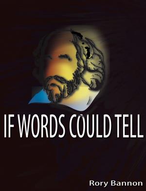 Book cover of If Words Could Tell