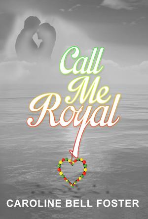 Book cover of Call Me Royal