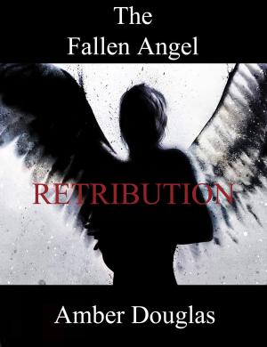 Book cover of The Fallen Angel: Retribution