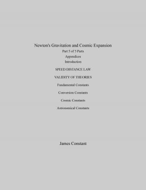 Book cover of Newton's Gravitation and Cosmic Expansion (V Appendices)