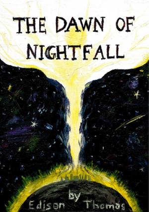 Cover of the book The Dawn of Nightfall by SHIKHA NARULA