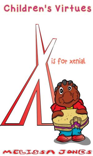 Cover of Children's Virtues: X is for Xenial