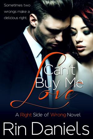 Cover of the book Can't Buy Me Love by C.K. Mullinax