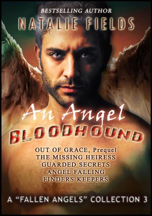 bigCover of the book An Angel Bloodhound: Complete Set by 