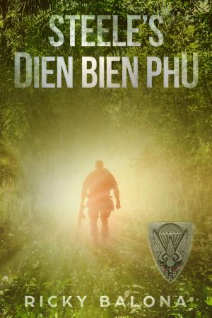 Book cover of By Blood Spilt- Steele's Dien Bien Phu.