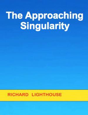 Cover of the book The Approaching Singularity by José Tiberius