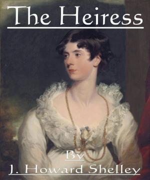 Cover of the book The Heiress by Mark Cook