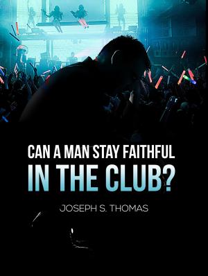 Cover of the book Can A Man Stay Faithful In The Club? by Elizabeth Peters, Cassie Phillips