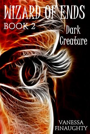 Book cover of Wizard of Ends, Book 2: Dark Creature