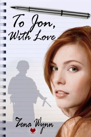 Cover of the book To Jon, With Love by Zena Wynn