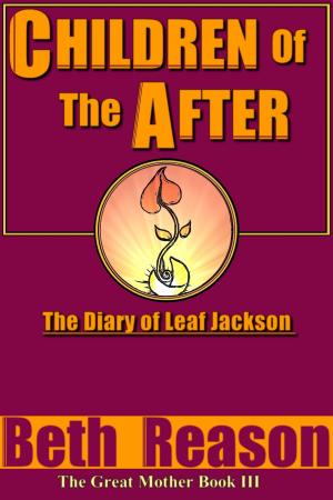 Book cover of Children of the After: The Diary of Leaf Jackson