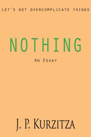 Cover of the book Nothing by J P P