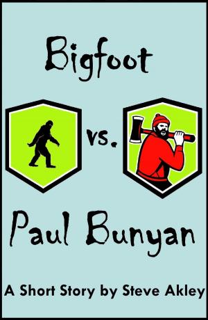 Cover of the book Bigfoot vs. Paul Bunyan by Chris Broyhill