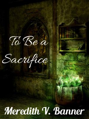 Book cover of To Be a Sacrifice