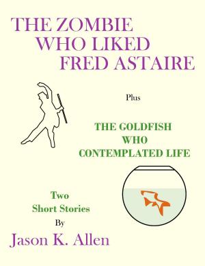Book cover of The Zombie Who Liked Fred Astaire