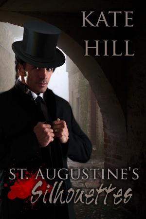 Cover of the book St. Augustine's Silhouettes by Cynthia Woolf