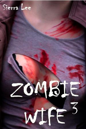 Book cover of Zombie Wife 3