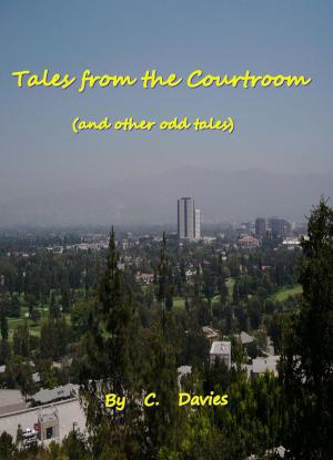 Book cover of Tales of the Courtroom and other odd tales.