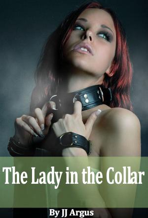 Cover of the book The Lady in the Collar by JJ Argus