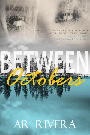 Cover of the book Between Octobers by Karin Rita Gastreich
