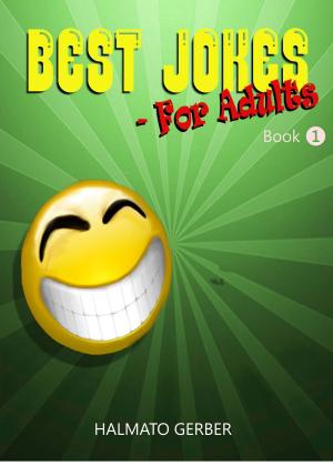 Cover of the book Best Jokes: For Adults by Nancy T. Lucas