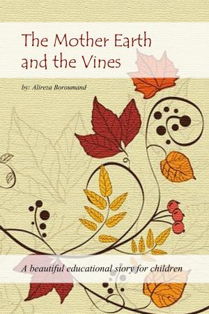 Book cover of The Mother Earth and the Vines