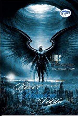 bigCover of the book Angels & Dragons, Volume VIII: Destroyer of Worlds by 