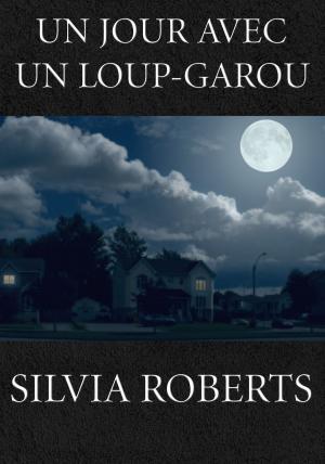 Book cover of Un jour avec un Loup-Garou