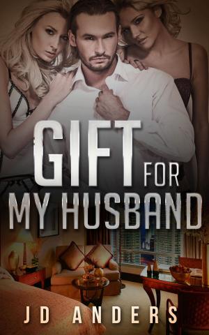 Cover of the book Gift For My Husband by Delta Dupree