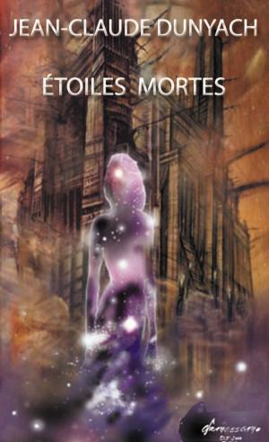 Book cover of Etoiles Mortes