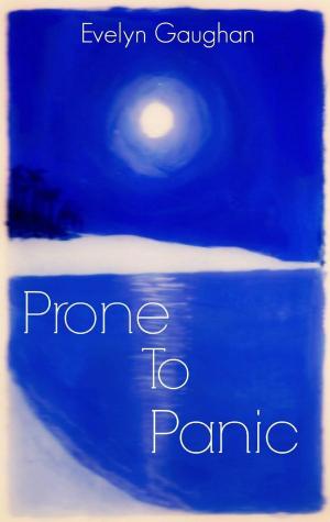 Cover of the book Prone To Panic by James Paul