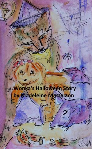 Cover of the book Wonka's Halloween Story by Madeleine Masterson
