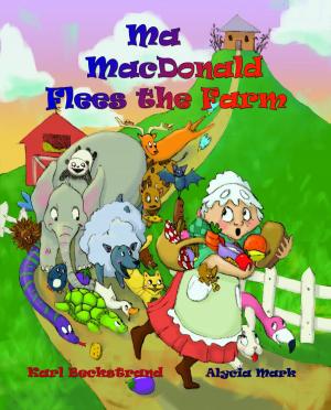 Book cover of Ma MacDonald Flees the Farm: It's Not a Pretty Picture ... Book