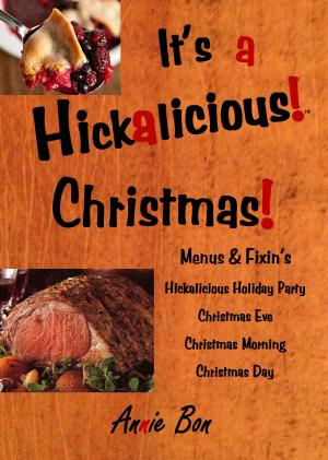 Cover of the book Its a Hickalicious! Christmas! by 