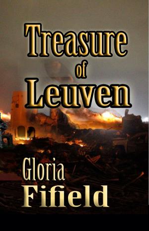 Cover of the book The Treasure of Leuven by Kelly Lynn Peters