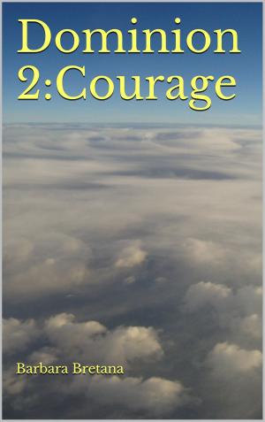 Book cover of Dominion 2:Courage