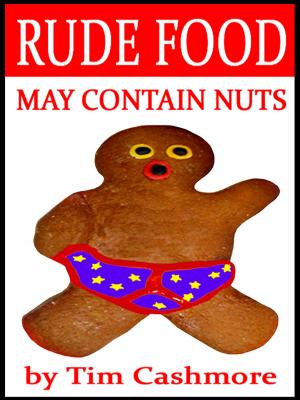 Book cover of Rude Food: May Contain Nuts