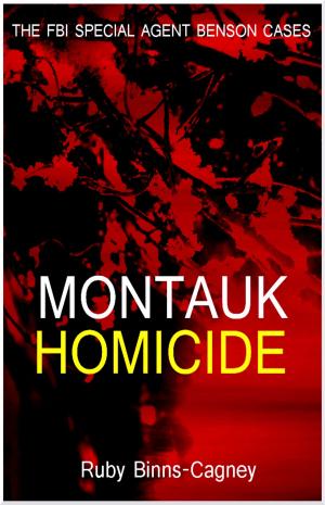 Cover of the book Montauk Homicide by Ruby Binns-Cagney