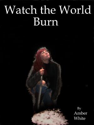 Book cover of Watch the World Burn