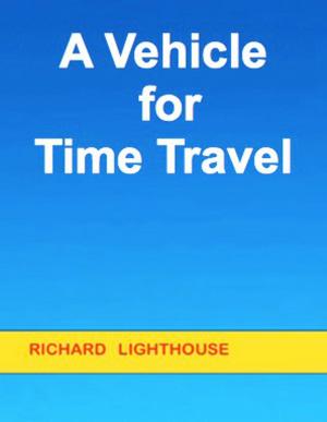 Book cover of A Vehicle for Time Travel