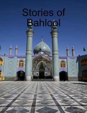 bigCover of the book Stories of Bahlool by 