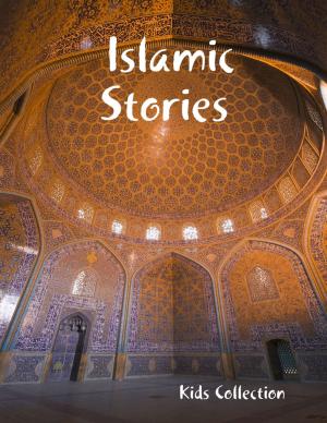 Cover of the book Islamic Stories by Ray Smith