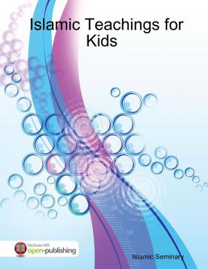 Cover of the book Islamic Teachings for Kids by Virinia Downham