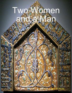 Cover of the book Two Women and a Man by Isa Adam